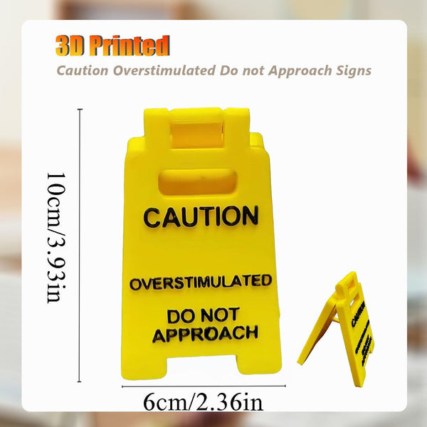 Funny Caution Overstimulated Desk Sign Decor