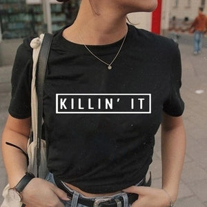 Cute Killing It Printed Tee Shirt Womens